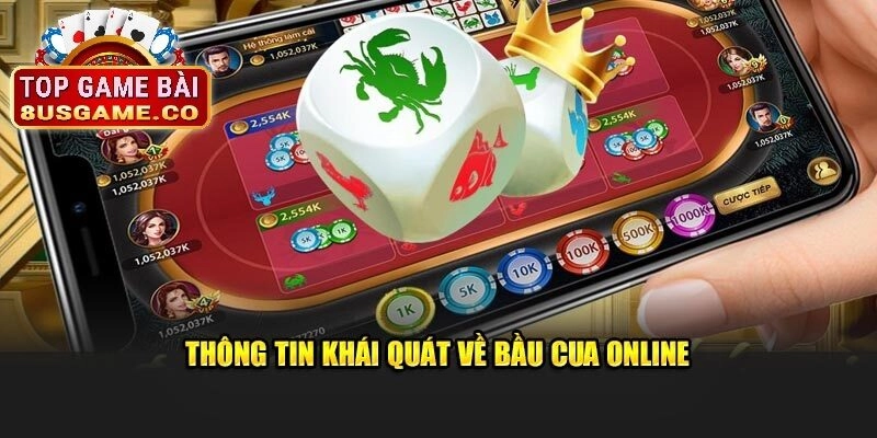 Giới thiệu chi tiết về Bầu cua online 8US