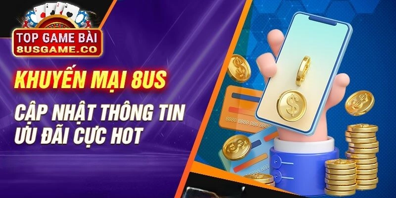 Những bí quyết săn khuyến mãi hiệu quả tại 8us