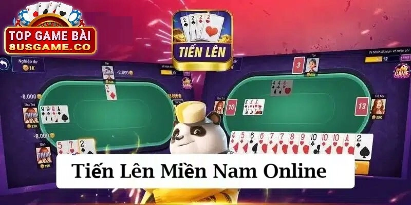 Tổng quan về tiến lên miền nam online và cổng game 8us